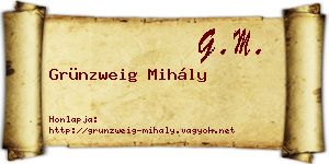 Grünzweig Mihály névjegykártya